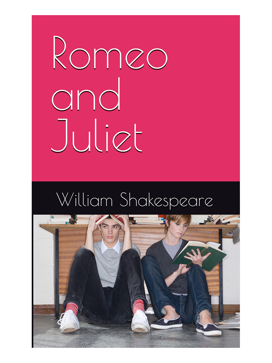 Romeo and Juliet, by William Shakespeare